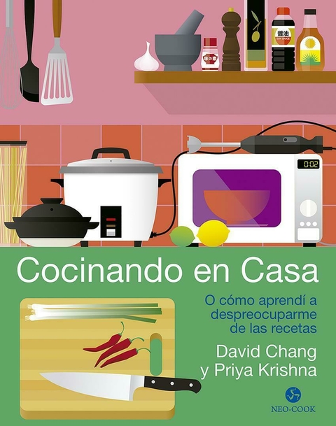 COCINANDO EN CASA - DAVID CHANG - NEO-PERSON