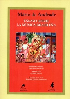 ENSAYOS SOBRE LA MÚSICA BRASILERA - Mario de Andrade - Buena vista