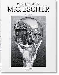 EL ESPEJO MÁGICO - M. C. ESCHER - TASCHEN