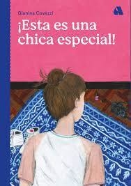 Esta es una chica especial! - Gianina Covezzi - Aguinaldo