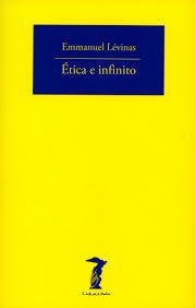 ETICA E INFINITO - EMMANUEL LEVINAS - A. MACHADO LIBROS