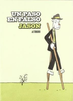 UN PASO EN FALSO - JASON - ASTIBERRI