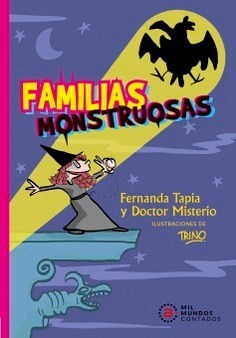 FAMILIAS MONSTRUOSAS - DOCTOR MISTERIO / FERNANDA TAPIA - AKAL