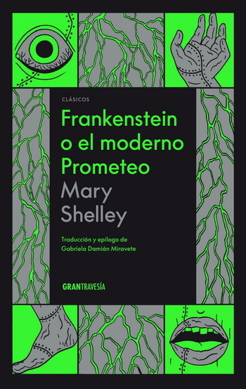 FRANKENSTEIN O EL MODERNO PROMETEO - MARY SHELLEY - OCEANO GRAN TRAVESIA