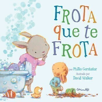 FROTA QUE TE FROTA - PHILLIS GERSHATOR / DAVID WALKER - CORIMBO