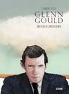 Glenn Gould, una vida a contratiempo - Sandrine Revel - Astiberri