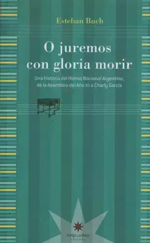 O JUREMOS CON GLORIA MORIR - ESTEBAN BUCH - ETERNA CADENCIA