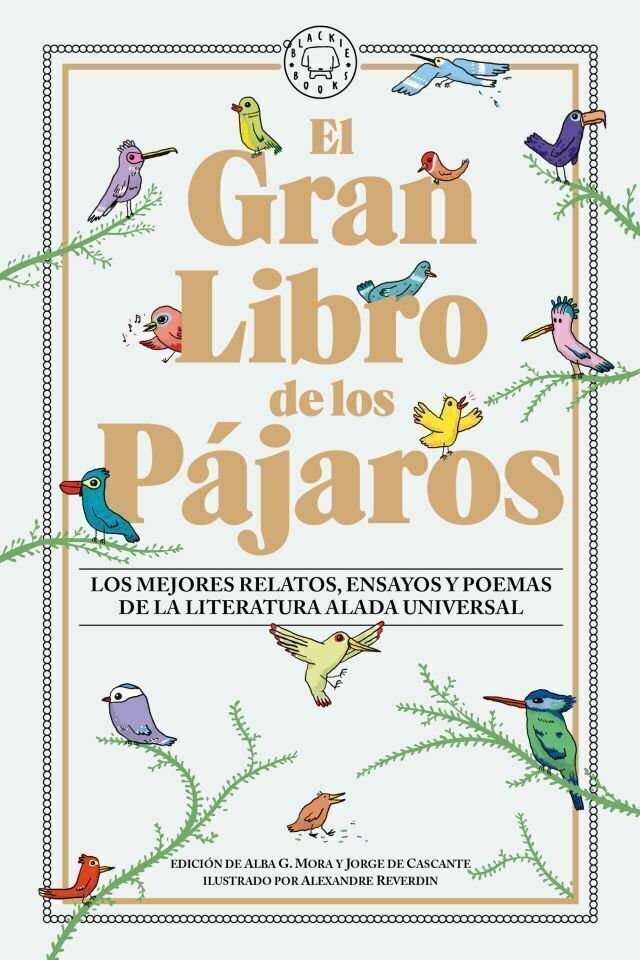 EL GRAN LIBRO DE LOS PÁJAROS - V.V.A.A. - BLACKIE BOOKS