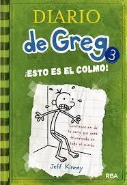 EL DIARIO DE GREG 3 ESTO ES EL COLMO - JEFF KINNEY - MOLINO