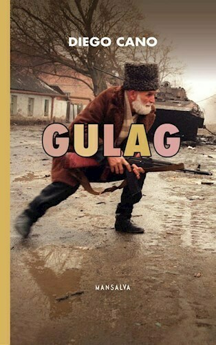 GULAG - DIEGO CANO - MANSALVA