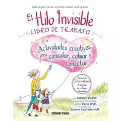 EL HILO INVISIBLE LIBRO DE TRABAJO - PATRICE KARST - OCEANO TRAVESIA