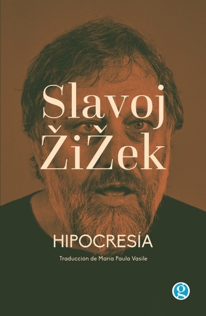 HIPOCRESIA - SLAVOJ ZIZEK - GODOT