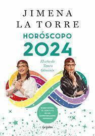 HORÓSCOPO 2024 - JIMENA LA TORRE - GRIJALBO