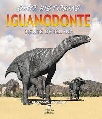IGUANODONTE. DIENTE DE IGUANA - DAVID WEST - OCEANO HISTORIAS GRAFICAS