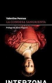 LA CONDESA SANGRIENTA - Penrose Valentine - INTERZONA EDITORA