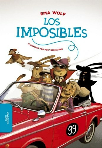 LOS IMPOSIBLES - EMA WOLF - ALFAGUARA