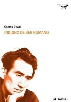 INDIGNO DE SER HUMANO - OSAMU DAZAI - SAJALIN