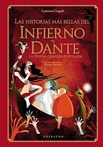 LAS HISTORIAS MAS BELLAS DEL INFIERNO DE DANTE - LORENZA CINGOLI - GRIBAUDO