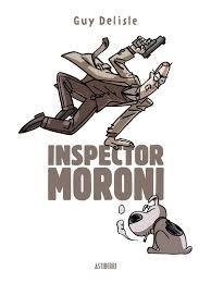Inspector Moroni Edicion Integral - Guy Delisle - Astiberri