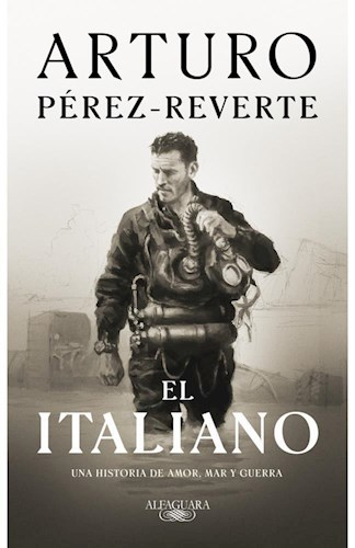 EL ITALIANO - ARTURO PEREZ REVERTE - ALFAGUARA