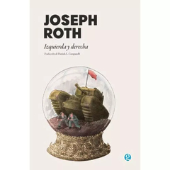 IZQUIERDA Y DERECHA - JOSEPH ROTH - GODOT