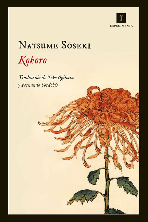 Kokoro - Natsume Soseki - Impedimenta