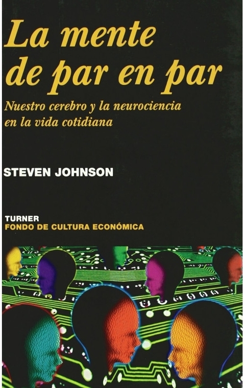LA MENTE DE PAR EN PAR - STEVEN JOHNSON - TURNER
