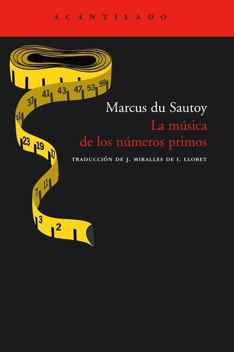 La música de los números primos - Marcus Du Sautoy - Acantilado