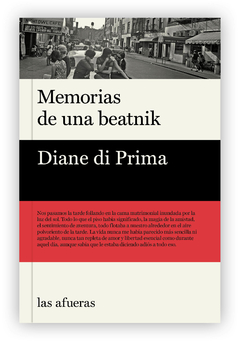 MEMORIAS DE UNA BEATNIK - DIANE DI PRIMA - LAS AFUERAS