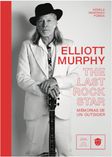 THE LAST ROCK STAR - ELLIOTT MURPHY - VARASEK