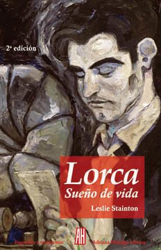 LORCA. Sueño de vida - Leslie Stainton - Adriana Hidalgo Editora