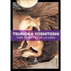 CIEN ASPECTOS DE LA LUNA - TSUKIOKA YOSHITOSHI - SANS SOLEIL
