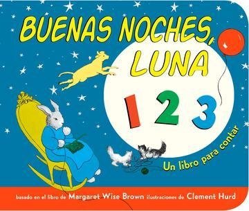 BUENAS NOCHES LUNA 1 2 3 - Margaret Wise Brown - Corimbo