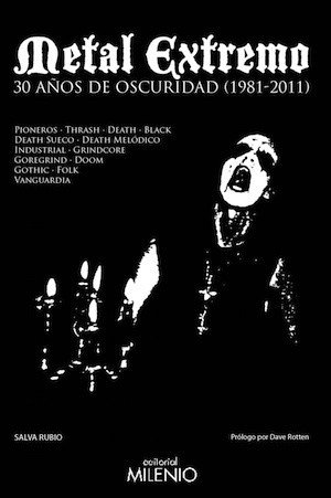 Metal extremo, 30 años de oscuridad (1981-2012) - Salva Rubio - Milenio