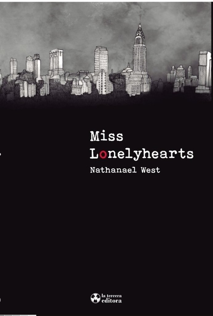Miss Lonelyhearts - Nathanael West - La tercera editora