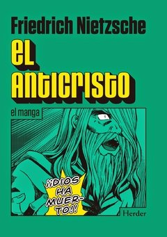 Anticristo ( manga ) - Friedrich Nietzsche - La otra h