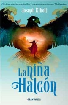 LA NIÑA HALCON - JOSEPH ELLIOT - OCEANO GRAN TRAVESIA