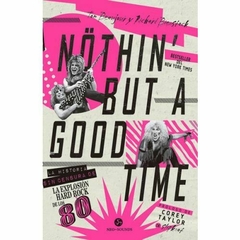 NOTHING BUT A GOOD TIME - TOM BEAUJOUR Y RICHARD BIENSTOCK - NEO SOUNDS