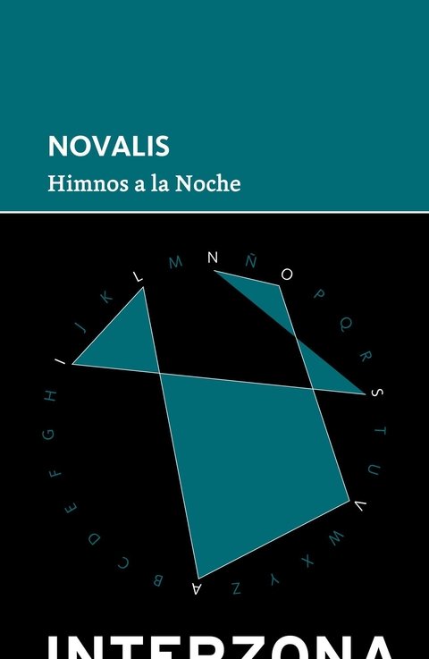 Himnos a la noche - Novalis - Interzona