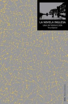 LA NOVELA INGLESA - TERRY EAGLETON - AKAL