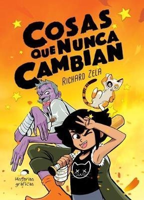 COSAS QUE NUNCA CAMBIAN - RICHARD ZELA - OCEANO HISTORIAS GRAFICAS