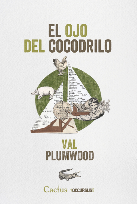EL OJO DE COCODRILO - VAL PLUMWOOD - CACTUS