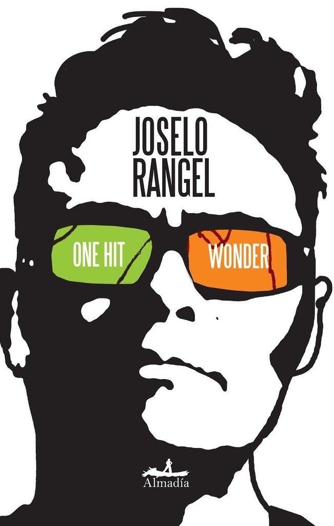 One hit wonder - Joselo Rangel - Almadía