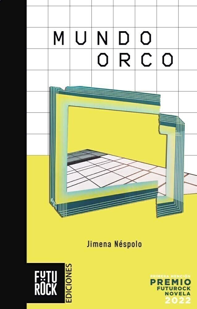 MUNDO ORCO - JIMENA NÉSPOLO - FUTUROCK