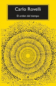 El orden del tiempo - Carlo Rovelli - Anagrama