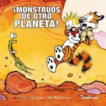 CALVIN Y HOBBES 4. ¡MONSTRUOS DE OTRO PLANETA! - BILL WATTERSON - OCEANO HISTORIAS GRAFICAS