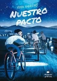 Nuestro pacto - Ryan Andrews - OCEANO HISTORIAS GRAFICAS