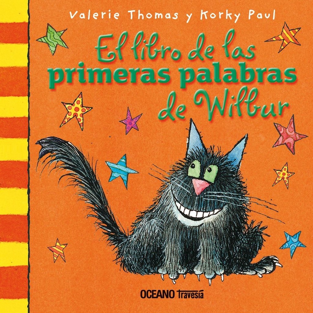 EL LIBRO DE LAS PRIMERAS PALABRAS DE WILBUR - Valerie Thomas/Korky Paul - OCEANO TRAVESIA