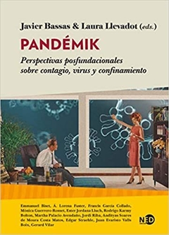 PANDÉMIK - LAURA LEVADOT/ JAVIER BASSAS - NED