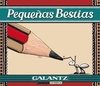PEQUEÑAS BESTIAS - DANIEL GALANTZ - La cúpula